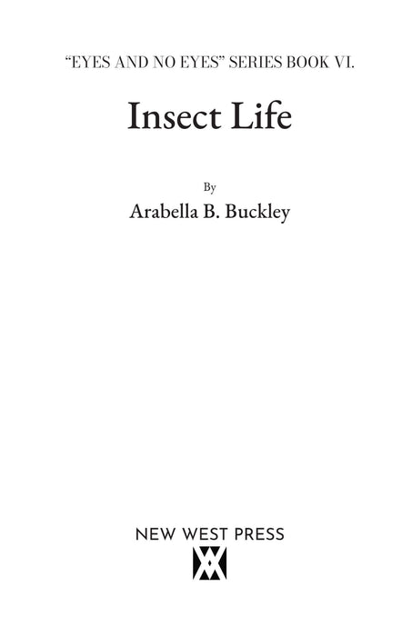 Insect Life