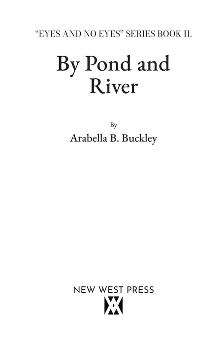 By Pond and River