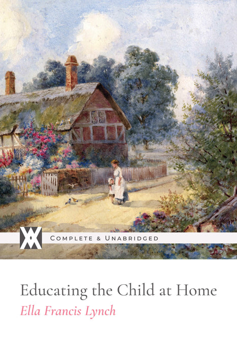 Educating the Child at Home