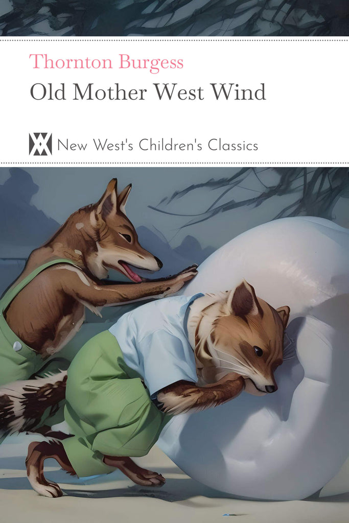 Old Mother West Wind