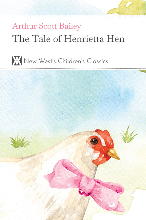 The Tale of Henrietta Hen