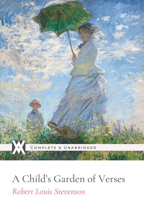 A Child's Garden of Verses, Robert Louis Stevenson