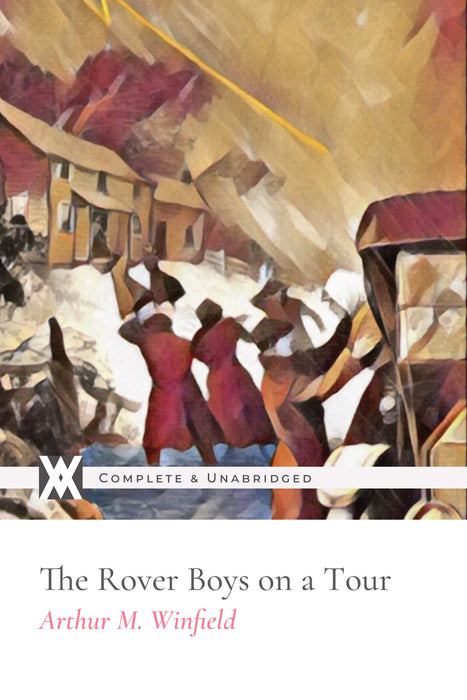 The Rover Boys On A Tour